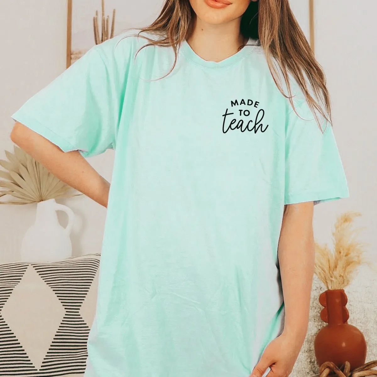 Made to Teach Bella Graphic Tee